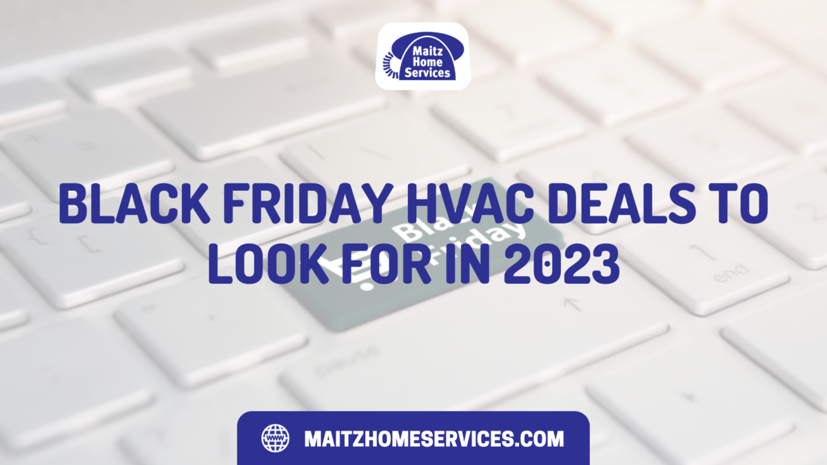 Black Friday HVAC Deals to Look for in 2023